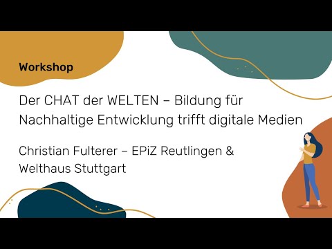 Der CHAT der WELTEN – Bildung für Nachhaltige Entwicklung trifft digitale Medien | NWB