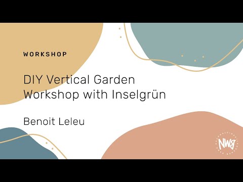 DIY Vertical Garden Workshop with Inselgrün (Benoit Leleu) | NWB