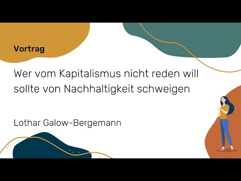 Wer vom Kapitalismus nicht reden will sollte von Nachhaltigkeit schweigen | NWB